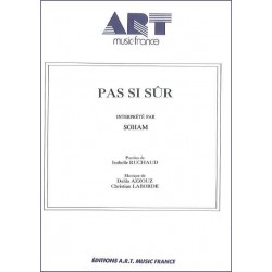 PAS SI SÛR