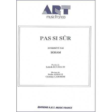 PAS SI SÛR