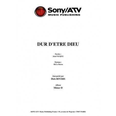 DUR D'ETRE DIEU