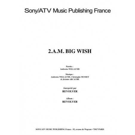 2.A.M. BIG WISH