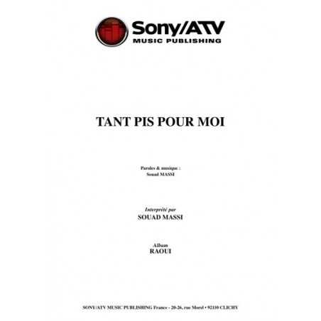 TANT PIS POUR MOI