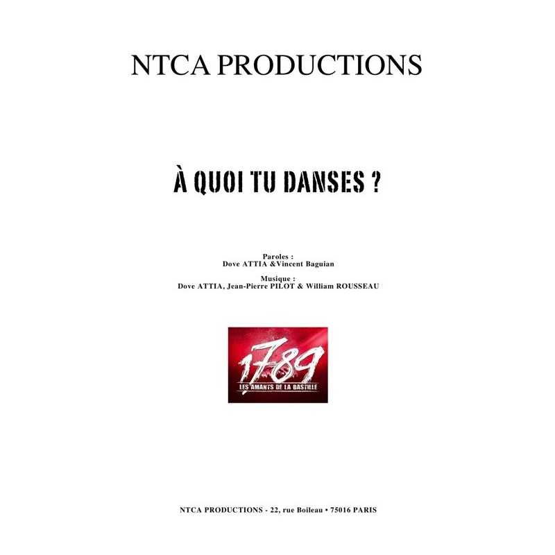 Sheet music À QUOI TU DANSES 1789 LES AMANTS DE LA BASTILLE