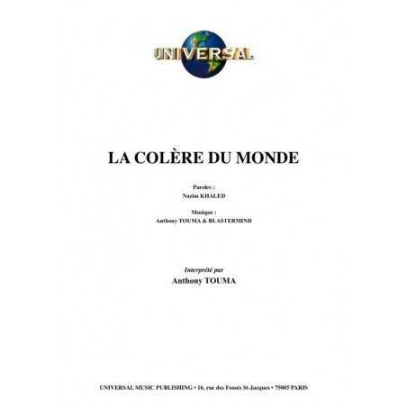LA COLÈRE DU MONDE