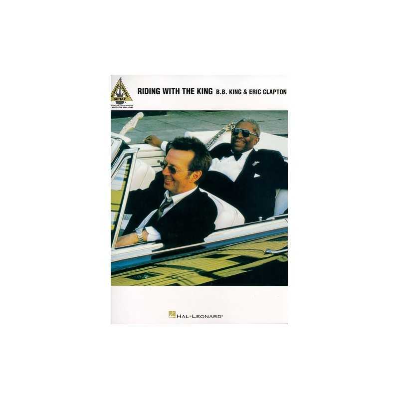 BB KING et ERIC CLAPTON : RIDING WITH THE KING