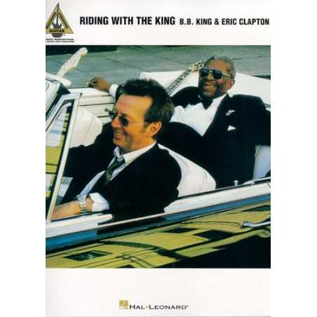 BB KING et ERIC CLAPTON : RIDING WITH THE KING