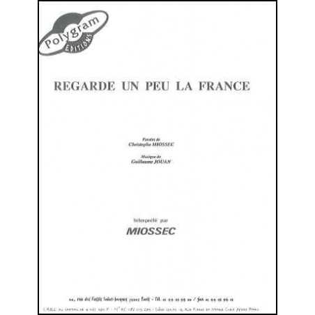 REGARDE UN PEU LA FRANCE