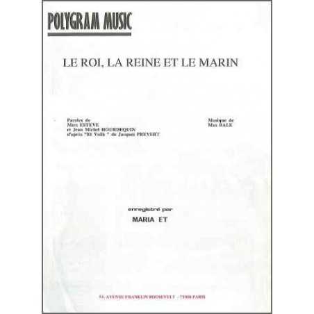 LE ROI, LA REINE ET LE MARIN