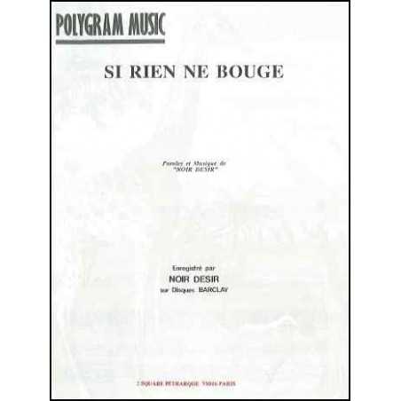 SI RIEN NE BOUGE