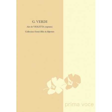 GRANDS RÔLES DU RÉPERTOIRE : VIOLETTA (LA TRAVIATA)