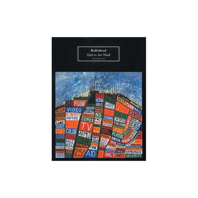 RADIOHEAD : HAIL TO THE THIEF (TAB)