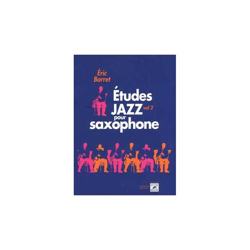 ETUDES JAZZ POUR SAXOPHONE VOL.2