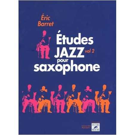 ETUDES JAZZ POUR SAXOPHONE VOL.2