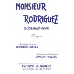 RODRIGUEZ PENA (MONSIEUR RODRIGUEZ)