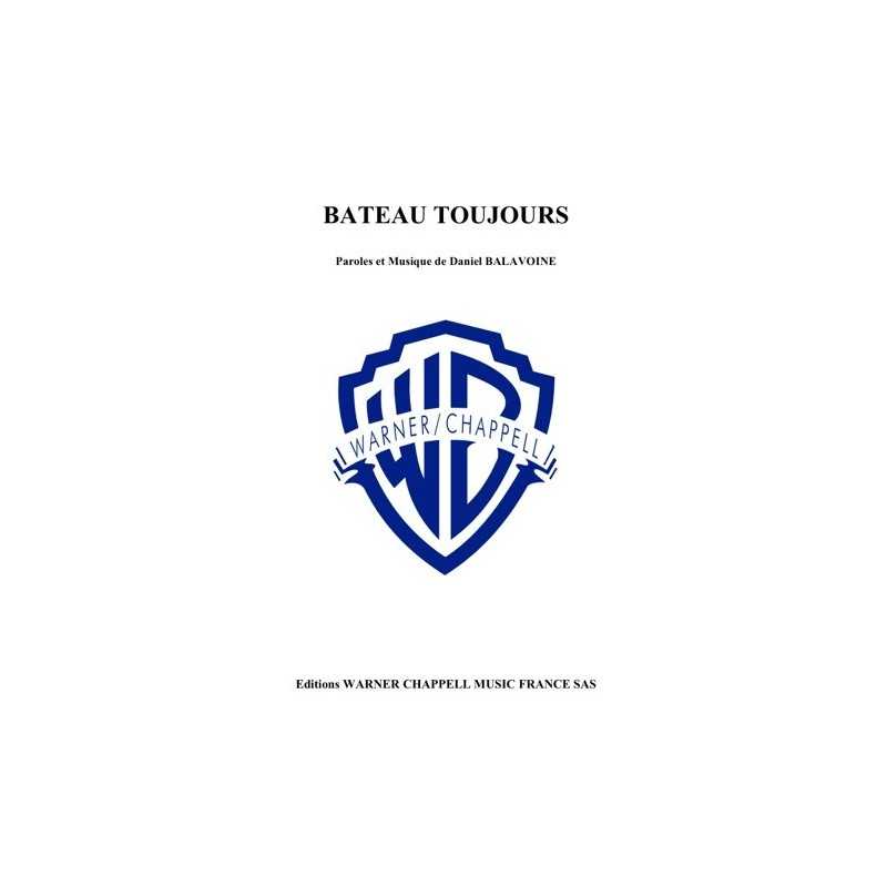 Sheet music BATEAU TOUJOURS Daniel BALAVOINE pdf