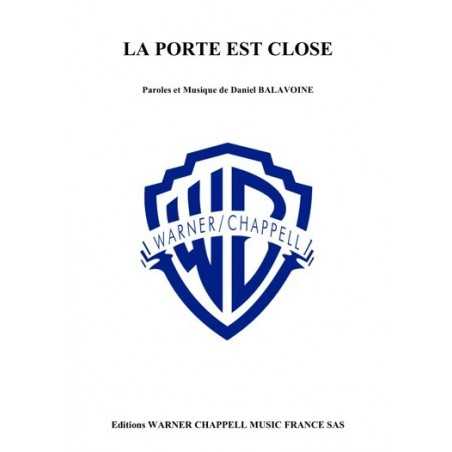 LA PORTE EST CLOSE