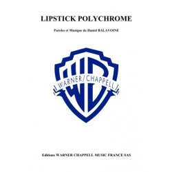 Sheet music LIPSTICK POLYCHROME Daniel BALAVOINE pdf