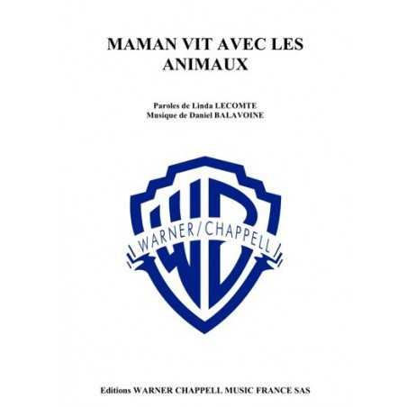 MAMAN VIT AVEC LES ANIMAUX