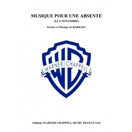 MUSIQUE POUR UNE ABSENTE