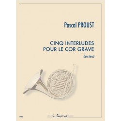 CINQ INTERLUDES POUR LE COR...