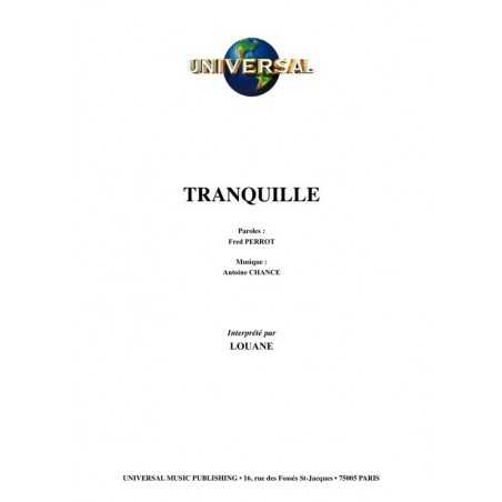 TRANQUILLE