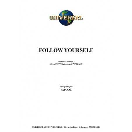 FOLLOW YOURSELF