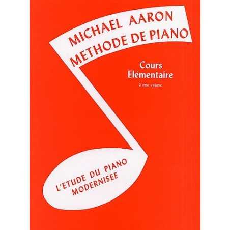 AARON - METHODE DE PIANO COURS ELEMENTAIRE VOL.2