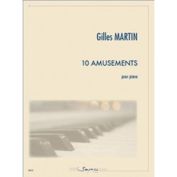 Partition 10 AMUSEMENTS Gilles Martin