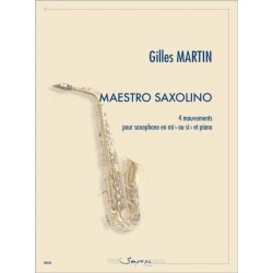 Sheet music MAESTRO SAXOLINO Gilles Martin