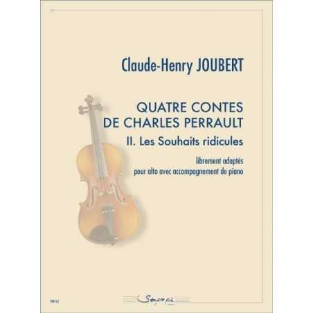 2. LES SOUHAITS RIDICULES (4 CONTES DE PERRAULT)