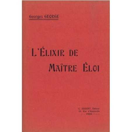 L'ÉLIXIR DE MAÎTRE ÉLOI