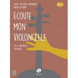 ÉCOUTE MON VIOLONCELLE - VOL.1