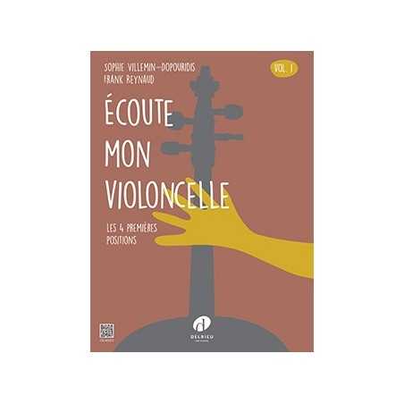 ÉCOUTE MON VIOLONCELLE - VOL.1