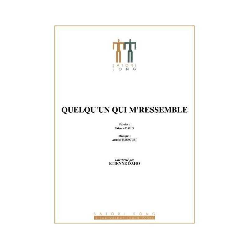 QUELQU'UN QUI ME RESSEMBLE