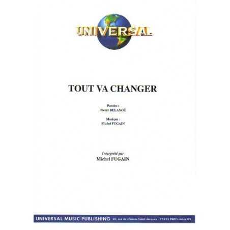 TOUT VA CHANGER