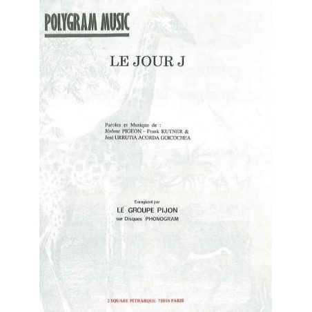 LE JOUR J