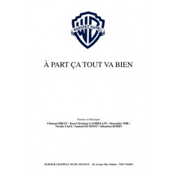À PART ÇA TOUT VA BIEN