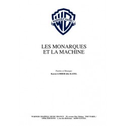 LES MONARQUES ET LA MACHINE