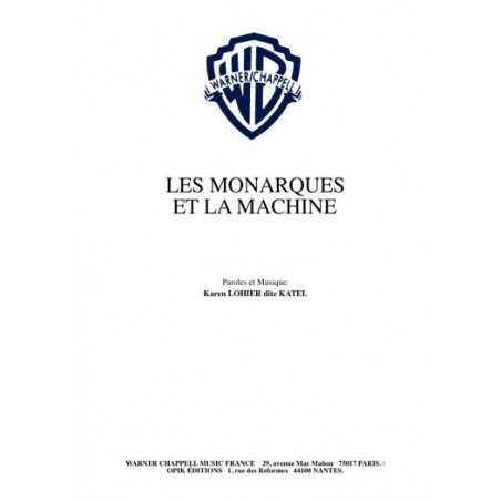 LES MONARQUES ET LA MACHINE