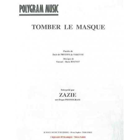 TOMBER LE MASQUE