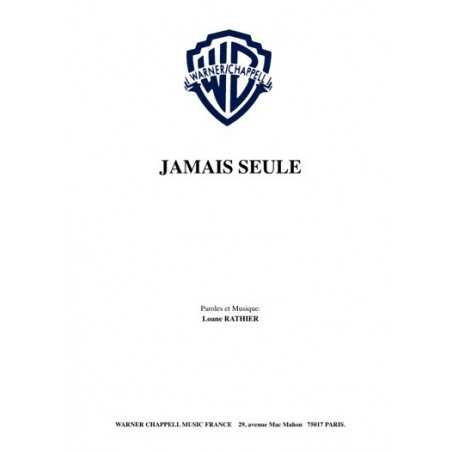 JAMAIS SEULE