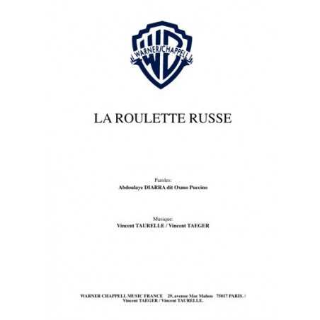 LA ROULETTE RUSSE