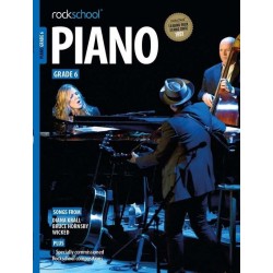 ROCKSCHOOL PIANO GRADE 6...