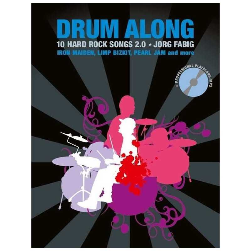 Songbook DRUM ALONG 10 HARD ROCK SONGS 2.0 (+CD)