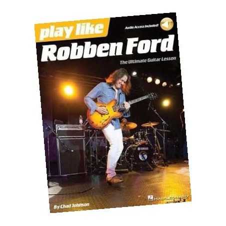 ROBBEN FORD PLAY LIKE (+AUDIO ACCESS ONLINE)