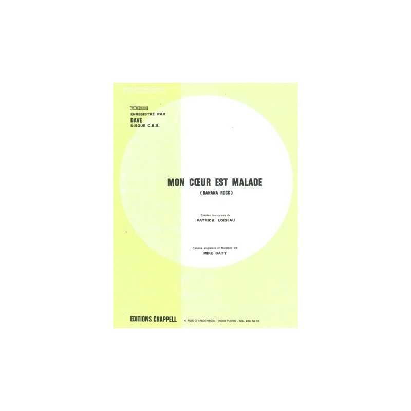 Sheet music MON CŒUR EST MALADE BANANA ROCK Dave PDF