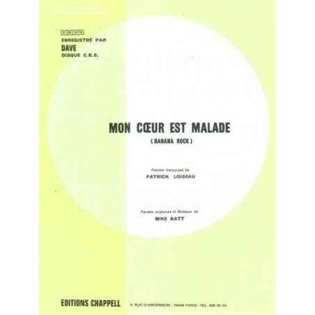 MON CŒUR EST MALADE (BANANA ROCK)