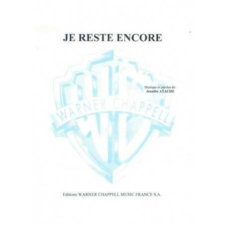 JE RESTE ENCORE