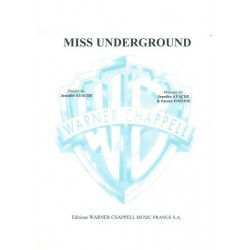 MISS UNDERGROUND