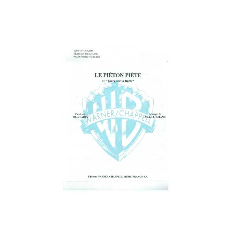 Partition LE PIÉTON PIÈTE Michel LEGRAND