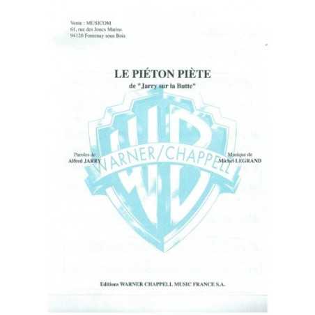LE PIÉTON PIÈTE